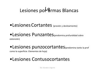 Lesiones por armas Blancas