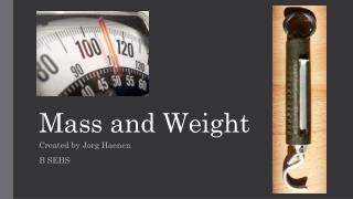 Mass and Weight