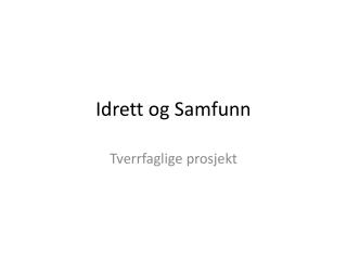 Idrett og Samfunn