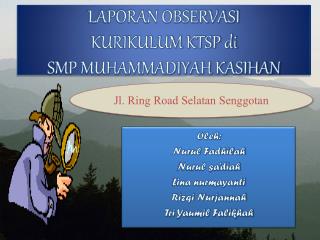 LAPORAN OBSERVASI KURIKULUM KTSP di SMP MUHAMMADIYAH KASIHAN