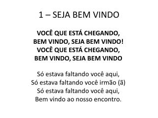 1 – SEJA BEM VINDO