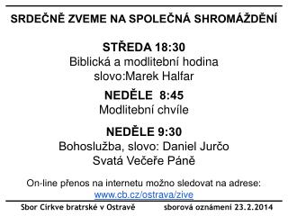 Sbor Církve bratrské v Ostravě sborová oznámení 23.2.2014