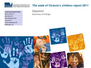 The s tate of Victoria’s children report 2011