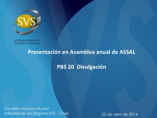 Presentación en Asamblea anual de ASSAL PBS 20 Divulgación