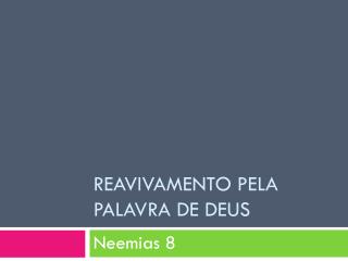 Reavivamento pela Palavra de Deus