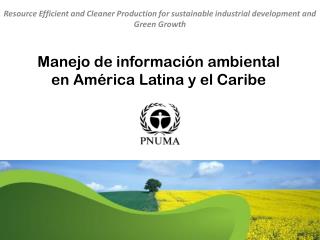 Manejo de información ambiental en América Latina y el Caribe