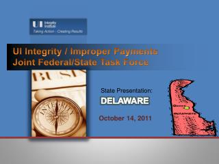 UI Integrity / Improper Payments Joint Federal/State Task Force