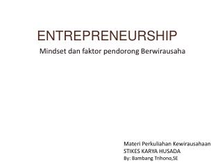 ENTREPRENEURSHIP