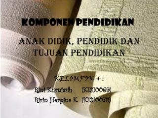 Komponen Pendidikan