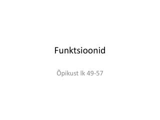 Funktsioonid