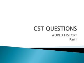CST QUESTIONS