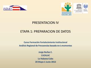 PRESENTACION IV ETAPA 1: PREPARACION DE DATOS