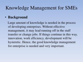 Knowledge Management for SMEs