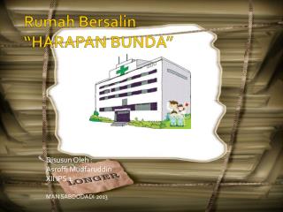 Rumah Bersalin “HARAPAN BUNDA”