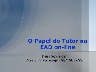 O Papel do Tutor na EAD on-line