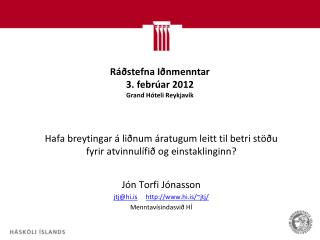 Ráðstefna Iðnmenntar 3. febrúar 2012 Grand Hóteli Reykjavík