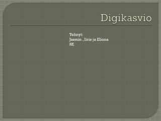 Digikasvio
