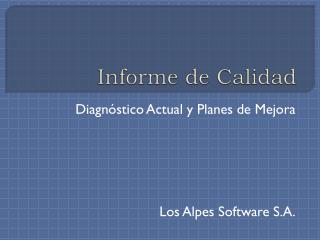 Informe de Calidad