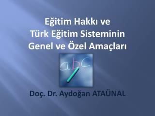 Doç. Dr. Aydoğan ATAÜNAL