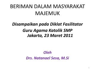 BERIMAN DALAM MASYARAKAT MAJEMUK