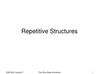 Repetitive Structures