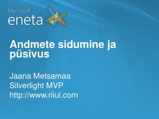 Andmete sidumine ja püsivus