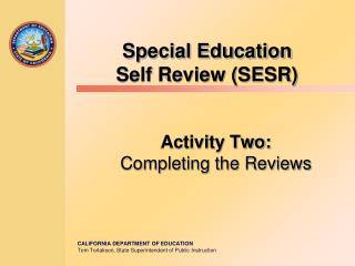 Special Education Self Review (SESR)