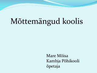 Mõttemängud koolis