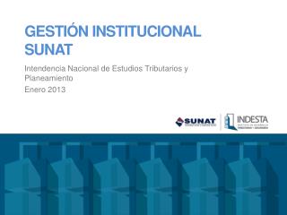 GESTIÓN INSTITUCIONAL SUNAT