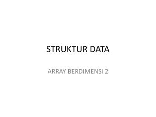 STRUKTUR DATA