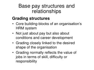 Grading structures