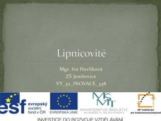 Lipnicovité