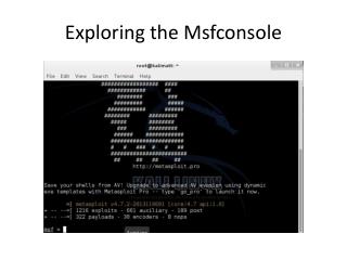 Exploring the M sfconsole