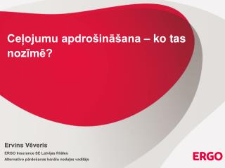 Ceļojumu apdrošināšana – ko tas nozīmē?