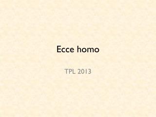 Ecce homo