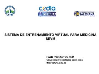 SISTEMA DE ENTRENAMIENTO VIRTUAL PARA MEDICINA SEVM