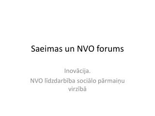 Saeimas un NVO forums