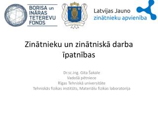 Zin ātnieku un zinātniskā darba īpatnības