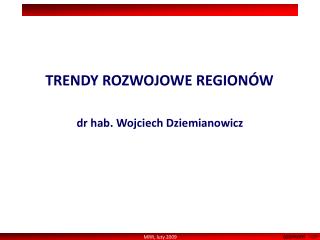 TRENDY ROZWOJOWE REGIONÓW