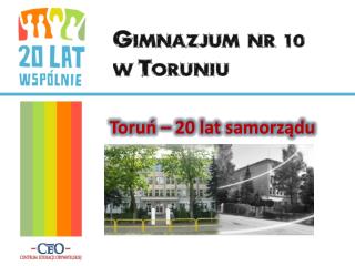 Toruń – 20 lat samorządu