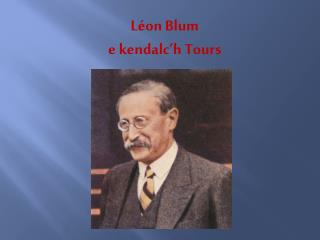 Léon Blum e kendalc’h Tours