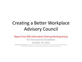 Creating a Better Workplace Advisory Council