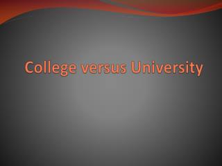 College versus University