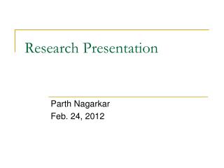 Research Presentation