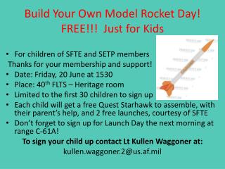 Build Your Own Model Rocket Day! FREE!!! Just for Kids