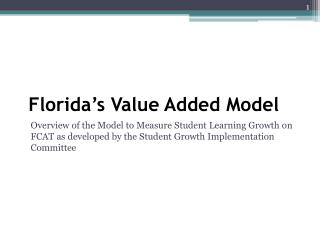Florida’s Value Added Model