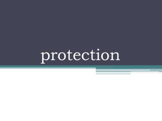 protection