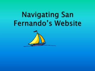 Navigating San Fernando’s Website