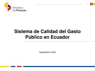 Sistema de Calidad del Gasto Público en Ecuador