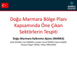 Doğu Marmara Bölge Planı Kapsamında Öne Çıkan Sektörlerin Tespiti
